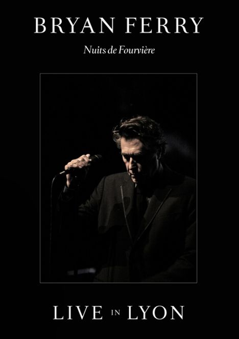 Bryan Ferry: Nuits De Fourvière: Live In Lyon 2011 (Deluxe-Edition), 1 DVD und 1 CD