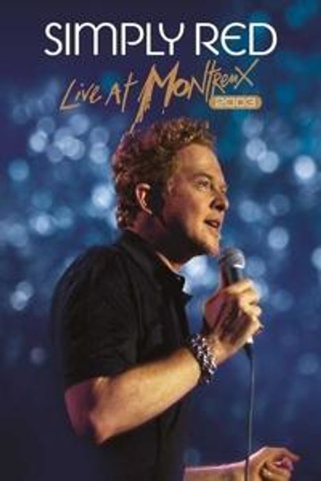 Simply Red: Live At Montreux 2003 / 2010, DVD