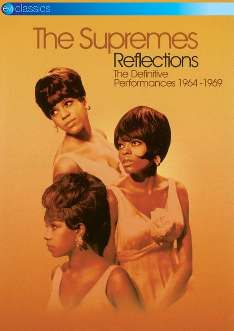The Supremes: Reflections: The Definitive Performances 1964 - 1969 (EV Classics), DVD