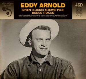 Eddy Arnold: Seven Classic Albums Plus Bonus Tracks, 4 CDs
