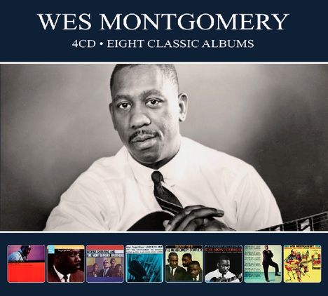 Wes Montgomery (1925-1968): Eight Classic Albums, 4 CDs