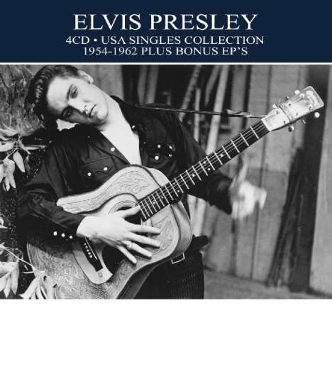 Elvis Presley (1935-1977): USA Singles Collection 1954 - 1962 Plus Bonus EPs, 4 CDs
