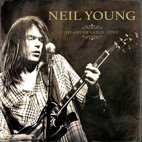 Neil Young: Heart Of Gold: Live, 10 CDs