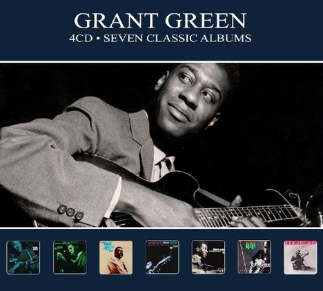Grant Green (1931-1979): Seven Classic Albums, 4 CDs