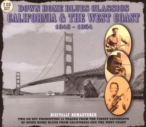 Down Home Blues Classics Volume 4: California &amp; The West Coast, 2 CDs