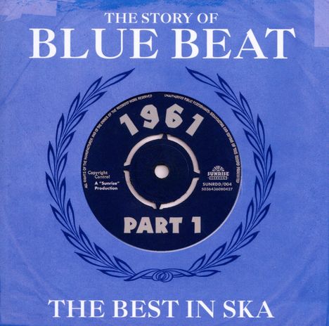 The Story Of Blue Beat 1961-1, 2 CDs