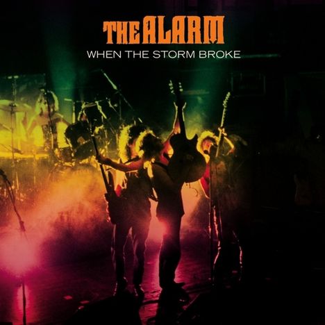 The Alarm: When The Storm Broke: Live, 2 CDs