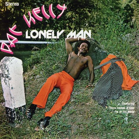 Pat Kelly: Lonely Man, CD