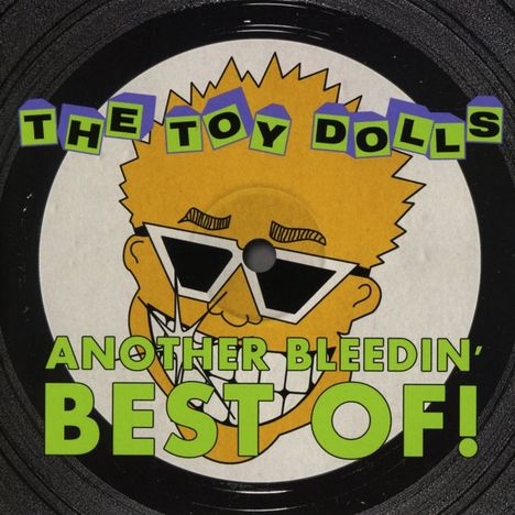 Toy Dolls (Toy Dollz): Another Bleedin' Best Of!, CD