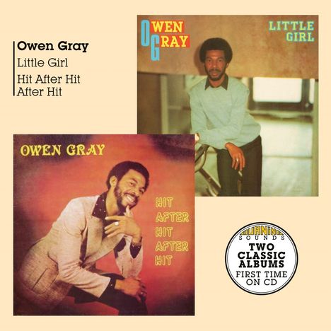 Owen Gray: Little Girl / Hit After Hit After Hit Vol.4, CD