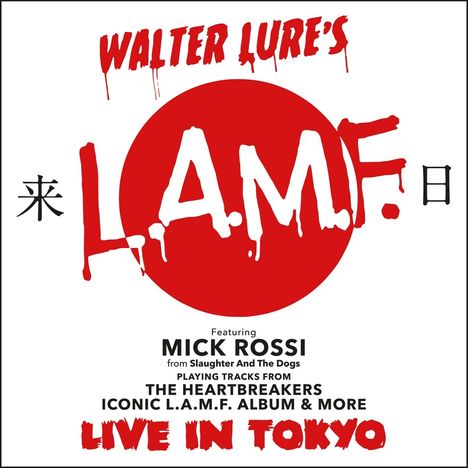 Walter's L.A.M.F. Lure: Live In Tokyo, CD