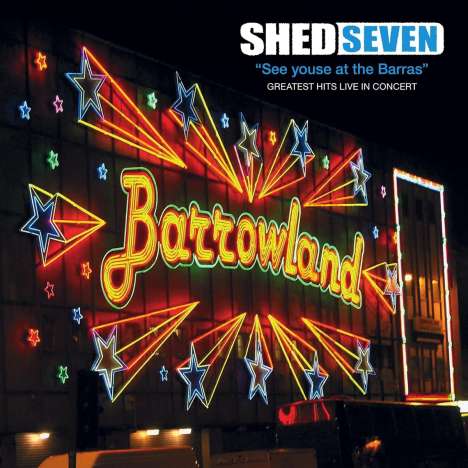 Shed Seven: See Youse at the Barras, LP