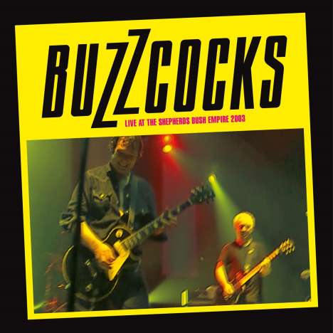 Buzzcocks: Live At The Shepherds Bush Empire 2003, 2 LPs und 1 DVD