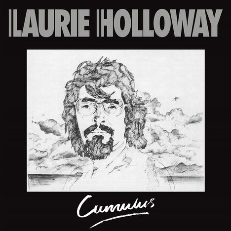 "LAURIE HOLLOWAY" oben, "Cumulus" unten, Bleistiftzeichnung eines Mannes mit Bart und Brille vor wolkigem Himmel.