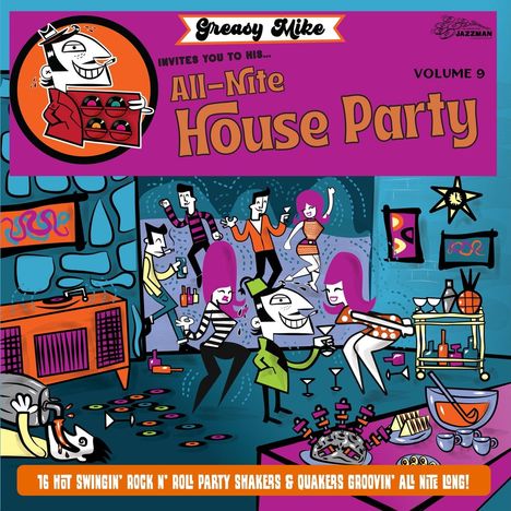 „Greasy Mike invites you to his All-Nite House Party.“ Bunte Illustration von Menschen, die auf einer Party tanzen.