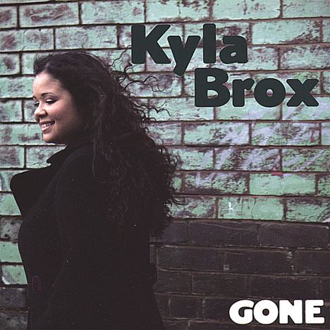 Kyla Brox: Gone, CD