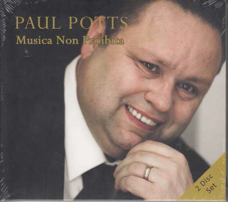 Paul Potts - Musica non proibita, 2 CDs