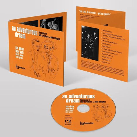 Ian Shaw &amp; Tony Kofi: An Adventurous Dream: The Music Of Billy Strayhorn And Duke Ellington At Pizzaexpress Live In London, CD