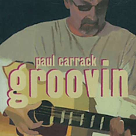 Paul Carrack: Groovin', CD