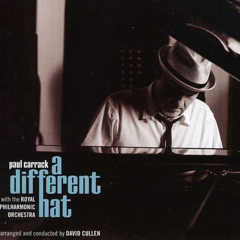 Paul Carrack: A Different Hat, CD