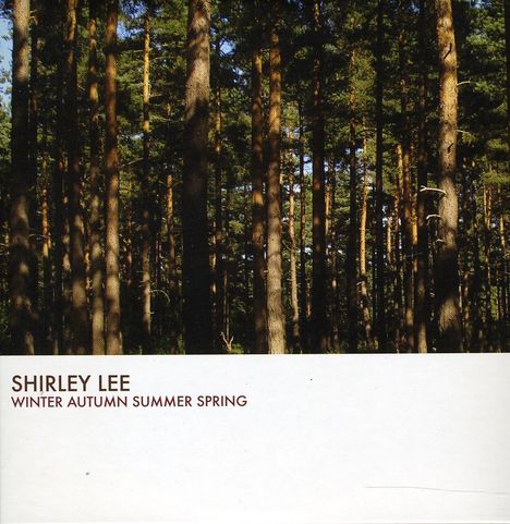 Shirley Lee: Winter Autumn Summer Spring, 2 CDs