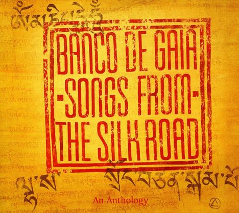 Banco De Gaia: Songs From The Silk Road, CD