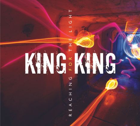 King King (Schottland): Reaching For The Light, CD
