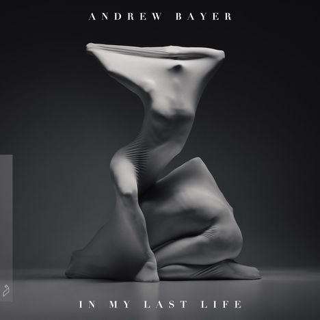 Andrew Bayer: In My Last Life, 2 LPs
