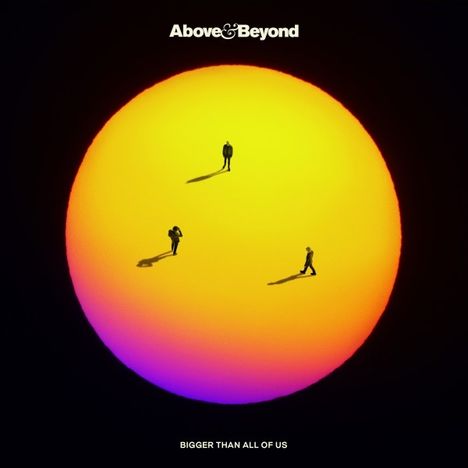 Above & Beyond: Bigger Than All Of Us, 2 LPs