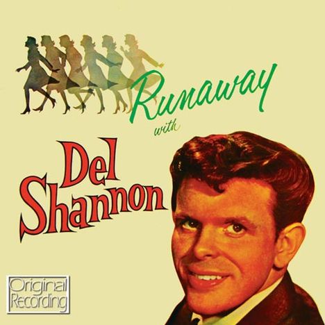 Del Shannon: Runaway With Del Shannon, CD