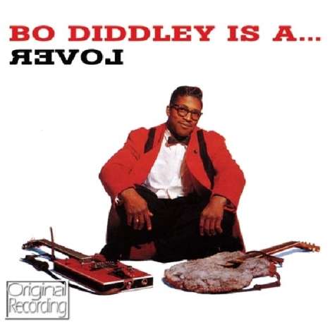 Bo Diddley: Bo Diddley Is A Lover, CD