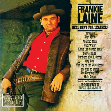 Frankie Laine: Hell Bent for Leather!, CD