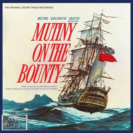 Filmmusik: Mutiny On The Bounty (Meuterei auf der Bounty), CD