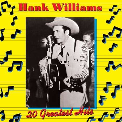 Hank Williams: 20 Greatest Hits, CD