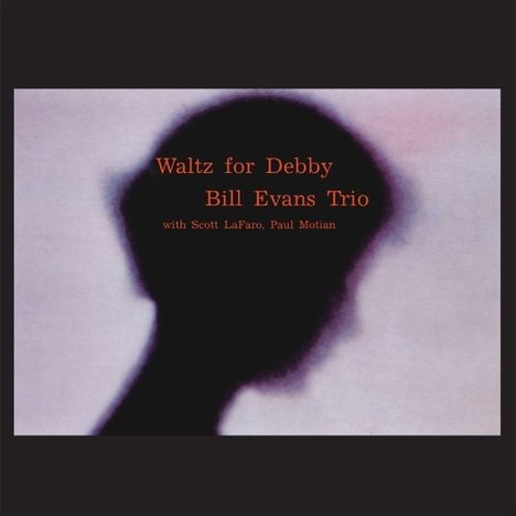 Bill Evans (Piano) (1929-1980): Waltz For Debby (6 Tracks), CD