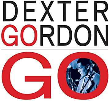 Dexter Gordon (1923-1990): Go, CD