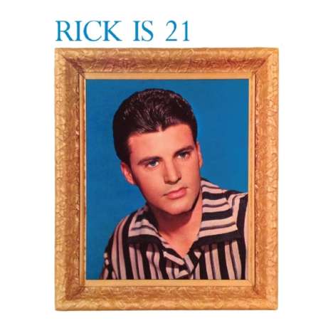 Rick (Ricky) Nelson: Rick Is 21, CD