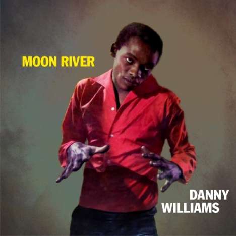 Danny Williams: Moon River, CD