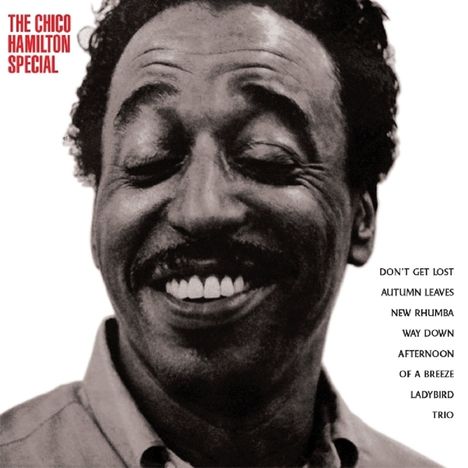Chico Hamilton (1921-2013): Chico Hamilton Special, CD