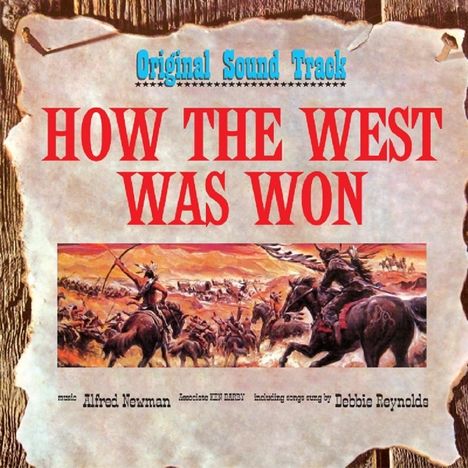 Alfred Newman (1900-1970): Filmmusik: How The West Was Won, CD