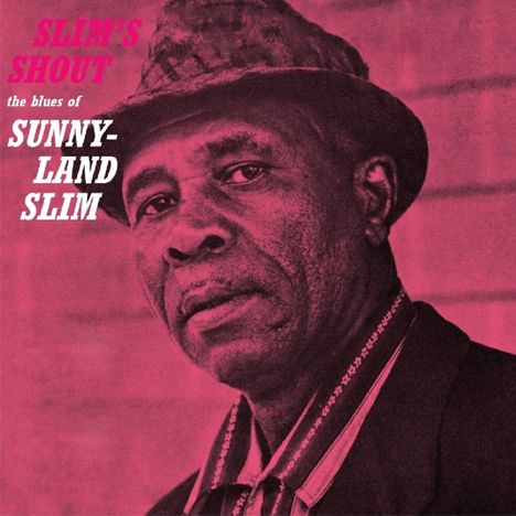 Sunnyland Slim: Slim's Shout, CD