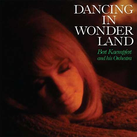 Bert Kaempfert (1923-1980): Dancing In Wonderland, CD