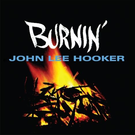 John Lee Hooker: Burnin', CD