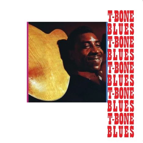 T-Bone Walker: T-Bone Blues, CD