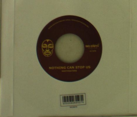 Soothsayers: Nothing Can Stop Us/Take Me High, Single 7"