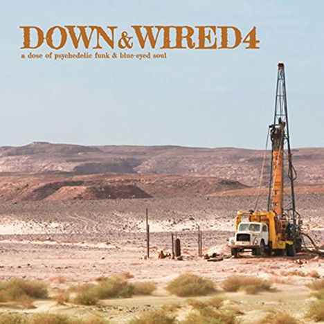Down &amp; Wired 4, LP