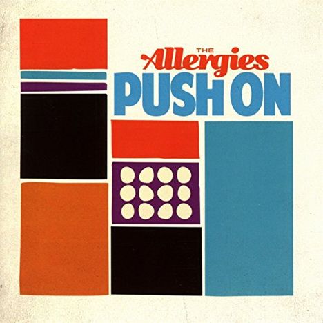 The Allergies: Push On, CD