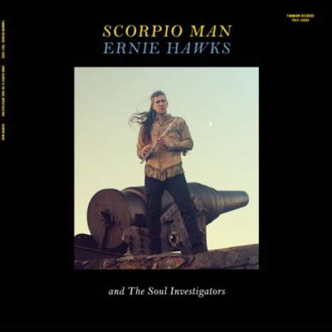 Ernie Hawks &amp; The Soul Investigators: Scorpio Man, CD