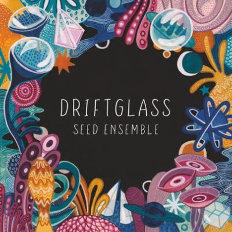 Seed Ensemble: Driftglass, 2 LPs