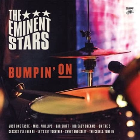 The Eminent Stars: Bumpin' On (Limited Numbered Edition), LP